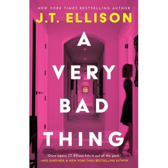 A Very Bad Thing -- J. T. Ellison - Picture 1 of 1